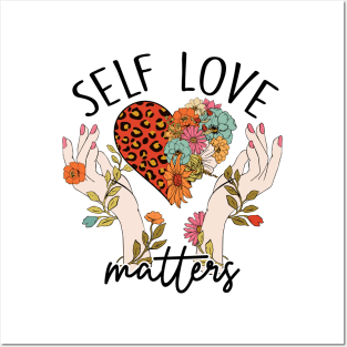 Self Love Matters Posters and Art